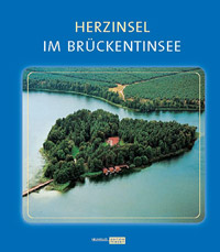 Herzinsel Brückentinsee